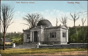 Field Memorial Library. Conway, Mass.