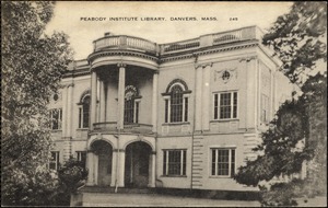 Peabody Institute Library, Danvers, Mass.