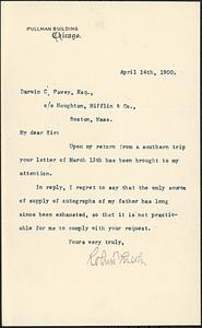 Letter from Robert T. Lincoln, Chicago, to Darwin C. Pavey, Boston, Mass., 1900 April 14