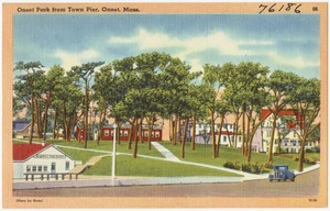Onset Park from town pier, Onset, Mass.