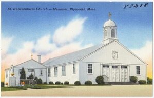 St. Bonaventures Church -- Manomet, Plymouth, Mass.