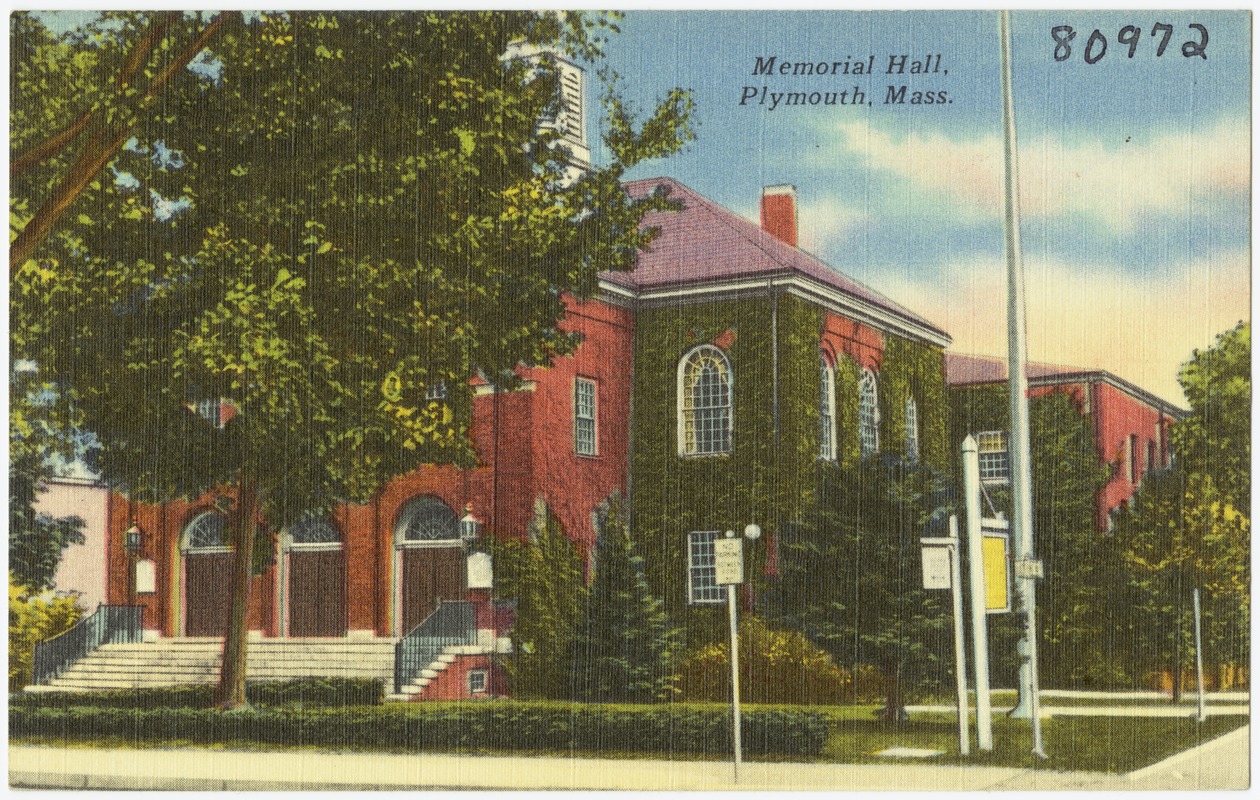 Memorial Hall, Plymouth, Mass.