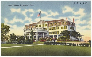 Hotel Pilgrim, Plymouth, Mass.