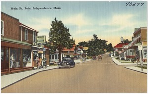 Main St., Point Independence, Mass.