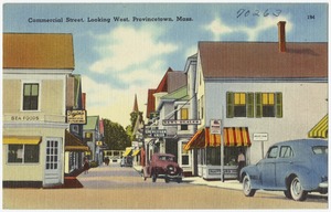 Commercial Street, looking west, Provincetown, Mass.