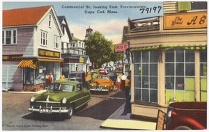 Commercial Street, looking east, Provincetown, Cape Cod, Mass.