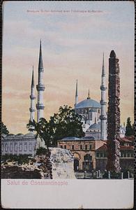 Salut de Constantinople. Mosquée Sultan Achmed avec l'obélisque At-Meidan