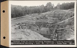 Contract No. 56, Administration Buildings, Main Dam, Belchertown, general view of patrol building foundation, looking easterly, Belchertown, Mass., Oct. 11, 1937