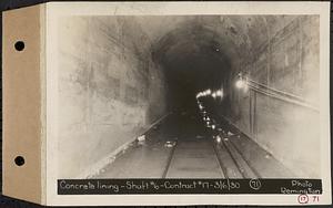 Contract No. 17, West Portion, Wachusett-Coldbrook Tunnel, Rutland, Oakham, Barre, concrete lining, Shaft 6, Rutland, Mass., Mar. 6, 1930