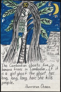 The Cambodian ghosts live in banana trees