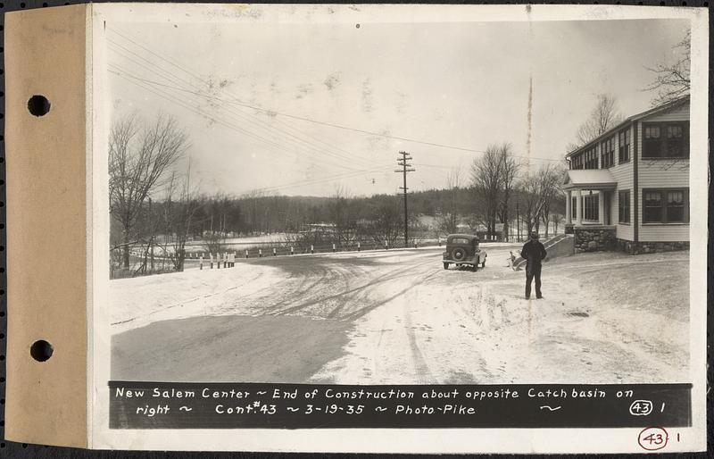 Contract No. 43, Extension of Belchertown-Pelham Highway to New Salem Center, Shutesbury, New Salem (Franklin County), New Salem Center, end of construction about opposite catch basin on right, New Salem, Mass., Mar. 19, 1935