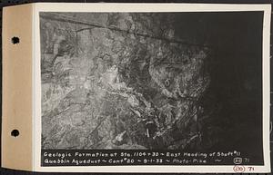 Contract No. 20, Coldbrook-Swift Tunnel, Barre, Hardwick, Greenwich, geologic formation at Sta. 1104+30, east heading of Shaft 11, Quabbin Aqueduct, Hardwick, Mass., Sep. 1, 1933