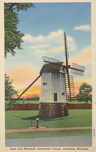 Cape Cod Windmill [Farris Grist Mill], Greenfield Village, Dearborn, Michigan