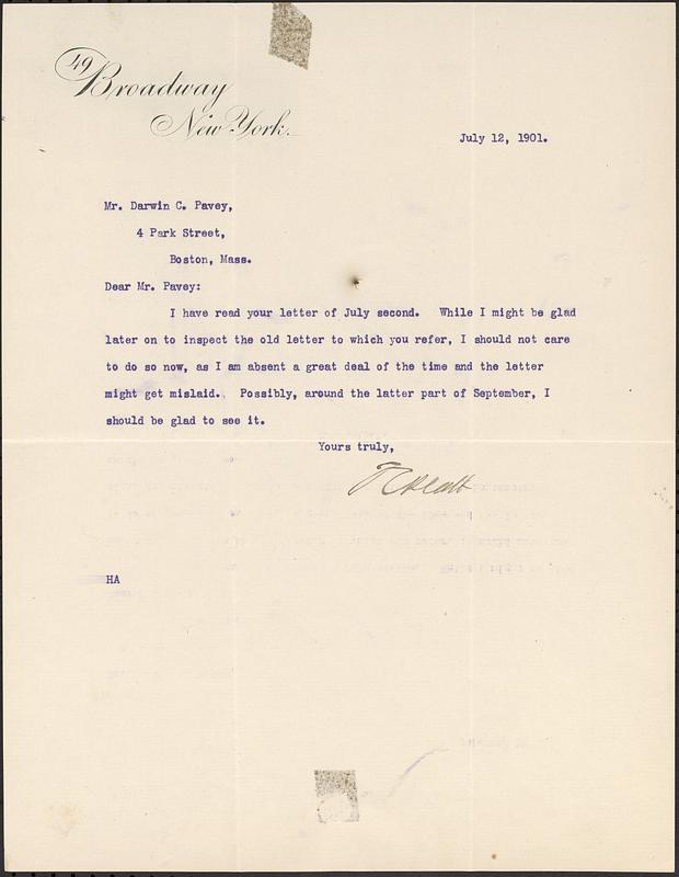 Letter from Thomas C. Platt, New York, to Darwin C. Pavey, Boston, Mass., 1901 July 12