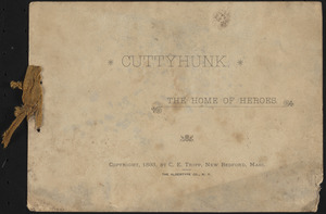 Cuttyhunk, the home of heroes