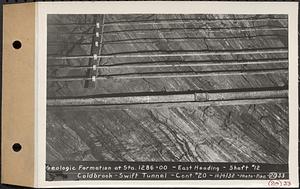 Contract No. 20, Coldbrook-Swift Tunnel, Barre, Hardwick, Greenwich, geologic formation at Sta. 1286+00, east heading, Shaft 12, Coldbrook-Swift Tunnel, Hardwick, Mass., Oct. 4, 1932