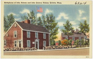 Birthplace of John Adams and John Quincy Adams, Quincy, Mass.