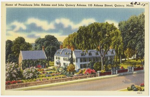 Home of Presidents John Adams and John Quincy Adams, 135 Adams Street, Quincy, Mass.