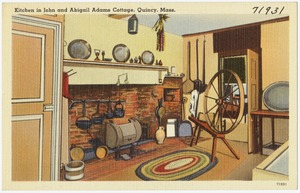 Kitchen in John and Abigail Adams Cottage, Quincy, Mass.