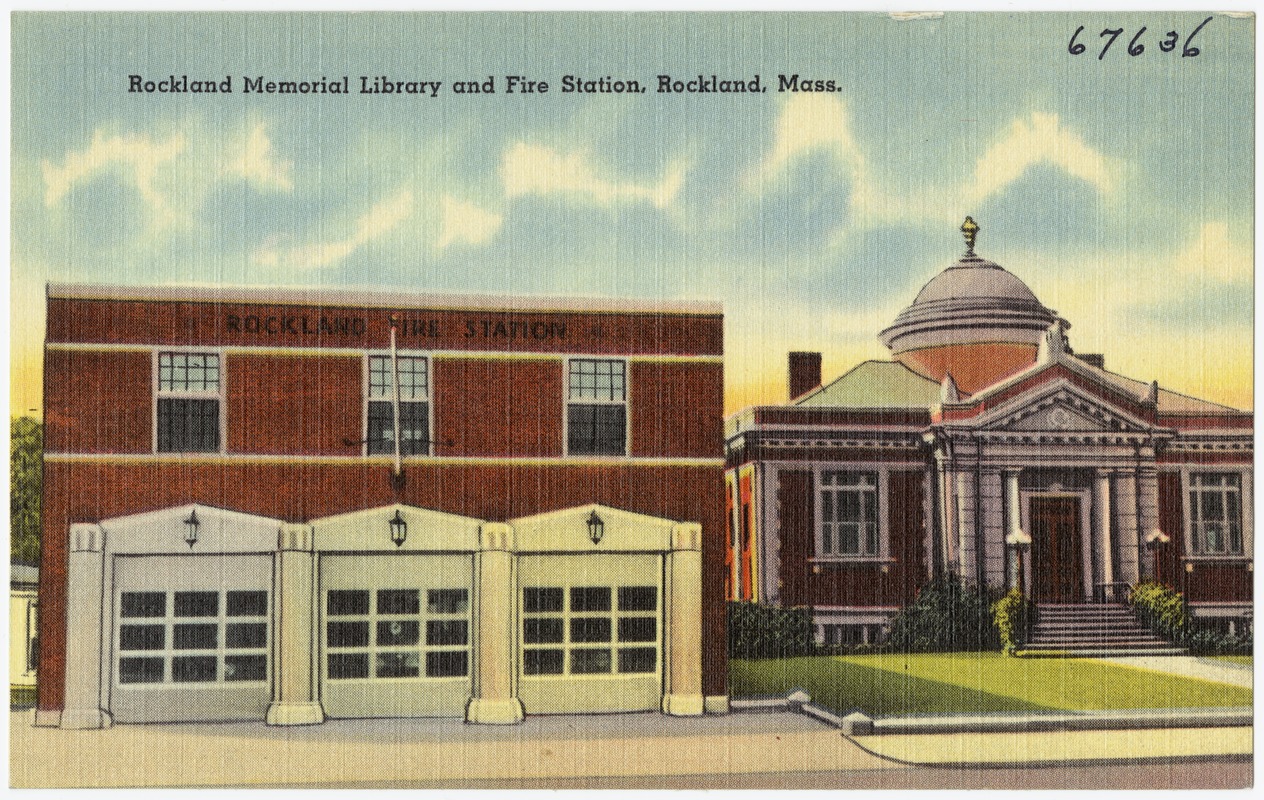 Rockland Memorial Library and Fire Station, Rockland, Mass. Digital