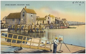 Stone Wharfs, Rockport, Mass.