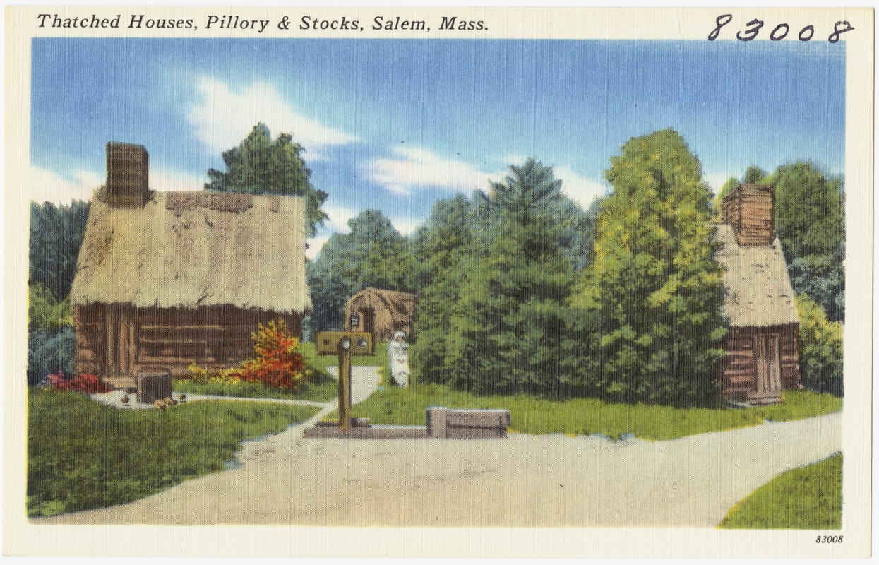 Thatched houses, Pillory & Stocks, Salem, Mass.