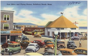 Post office and flying horses, Salisbury Beach, Mass.