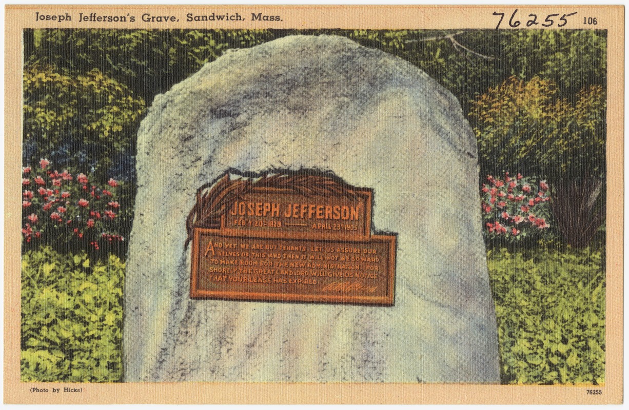 Joseph Jefferson's Grave, Sandwich, Mass.