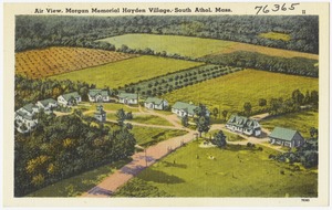 Air view, Morgan Memorial Hayden Village, South Athol, Mass.