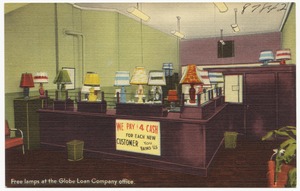 Free lamps at the Globe Loan Company office