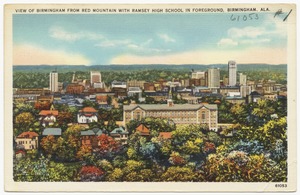 View of Birmingham from Red Mountain with Ramsey High School in foreground, Birmingham, Ala.