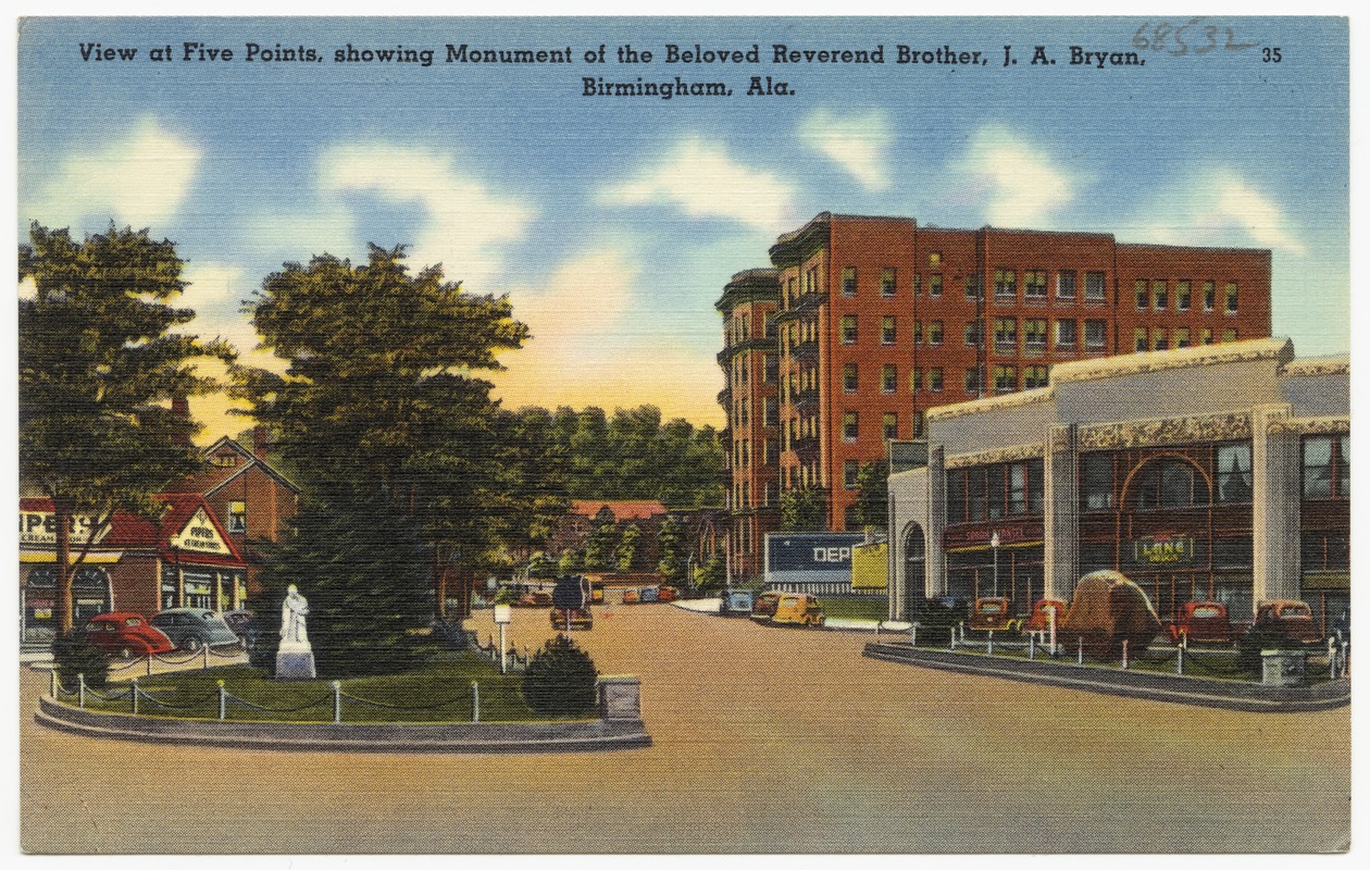 View at Five Points, showing monument of beloved Reverend Brother J. A. Bryan, Birmingham, Ala.