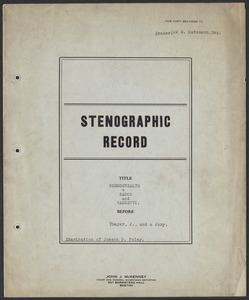Sacco-Vanzetti Case Records, 1920-1928. Transcripts. Stenographic Record: Argument of Frederick G. Katzmann, n.d. Box 34, Folder 3, Harvard Law School Library, Historical & Special Collections