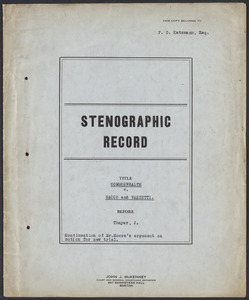 Sacco-Vanzetti Case Records, 1920-1928. Transcripts. Stenographic Record: Examination of Joseph F. Foley by Judge Thayer, June 3, 1921. Box 34, Folder 4, Harvard Law School Library, Historical & Special Collections
