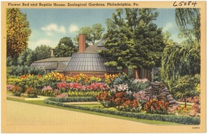 Flower bed and reptile house, Zoological Gardens, Philadelphia, Pa.