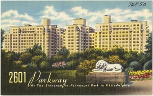 2601 Parkway at the entrance to Fairmount Park in Philadelphia