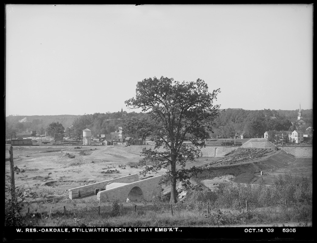 Wachusett Reservoir, Stillwater River Bridge and road fill, arch and highway embankment, Oakdale, West Boylston, Mass., Oct. 14, 1903
