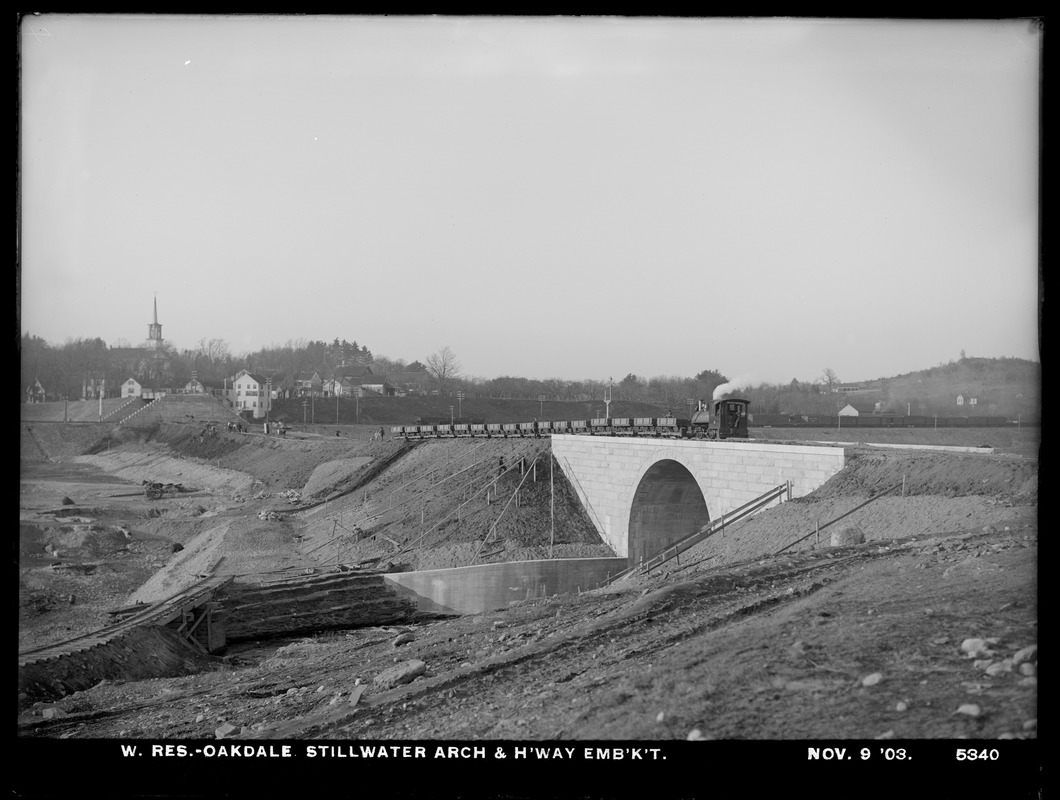 Wachusett Reservoir, Stillwater Arch and highway embankment, Oakdale, West Boylston, Mass., Nov. 9, 1903