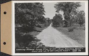 Contract No. 106, Improvement of Access Roads, Middle and East Branch Regulating Dams, and Quabbin Reservoir Area, Hardwick, Petersham, New Salem, Belchertown, looking ahead from Sta. 14+50, Blue Meadow Road, Belchertown, Mass., Jun. 14, 1940