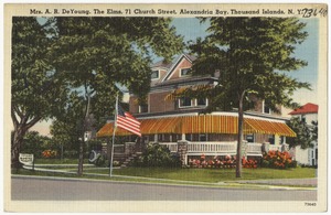 Mrs. A. R. DeYoung, the Elms, 71 Church Street, Alexandria Bay, Thousand Islands, N. Y.