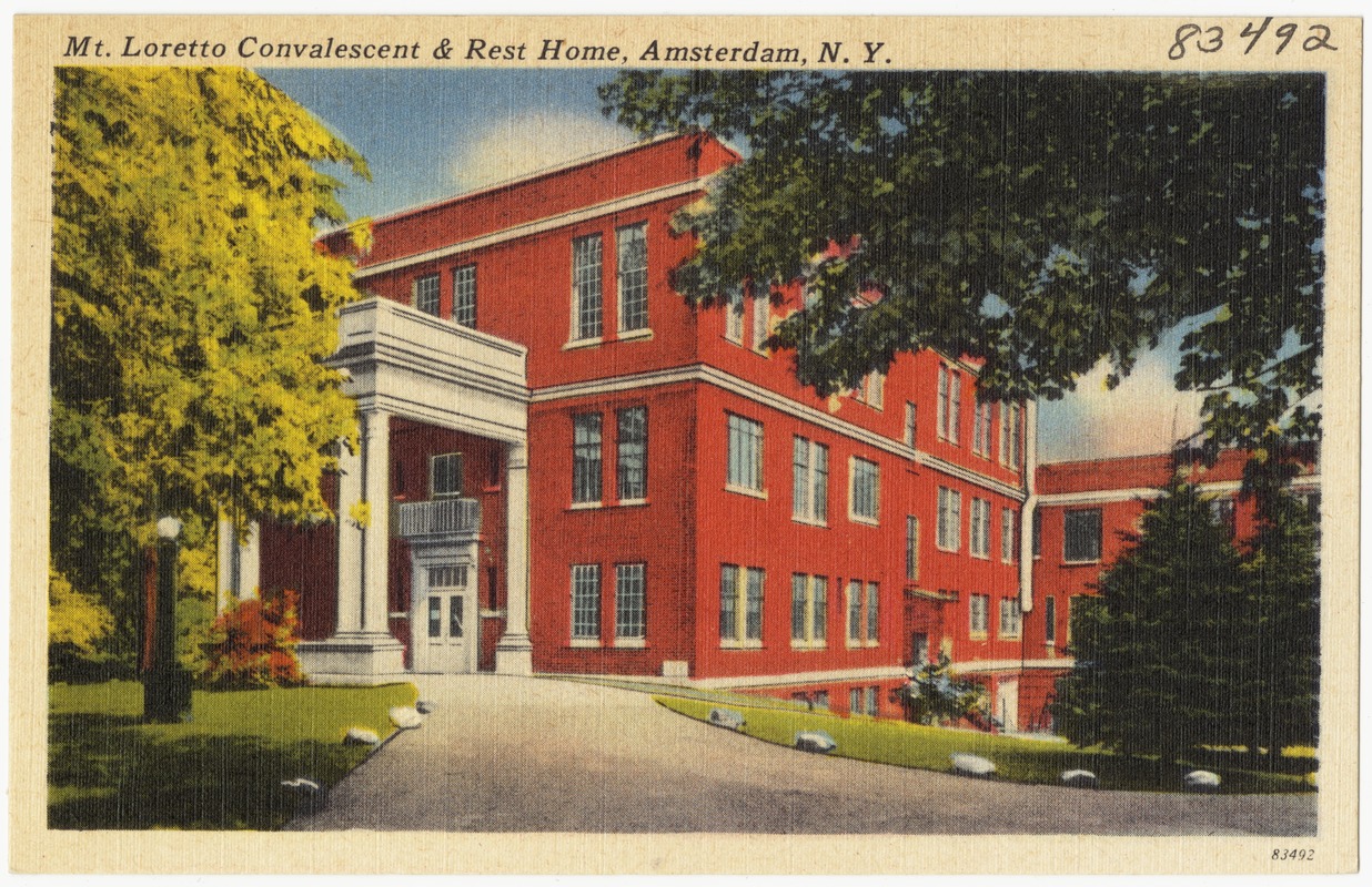 Mt. Loretto Convalescent & Rest Home, Amsterdam, N. Y.