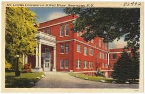 Mt. Loretto Convalescent & Rest Home, Amsterdam, N. Y.