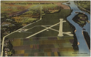 Aerial photo of Wyoming Valley Airport, Wilkes-Barre, Pa.