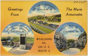 Greetings from The Marie Antoinette, Wyalusing, PA., on U.S. Route 6