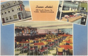 Queen Hotel, 200 South Queen St., York, Pennsylvania