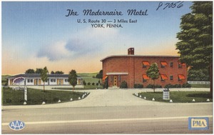 The Modernaire Motel, U.S. Route 30 -- 3 miles east, York, Penna.