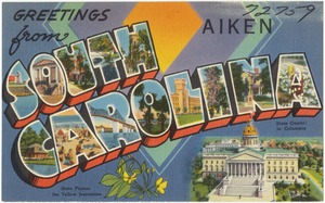 Greetings from Aiken, South Carolina