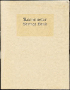 Leominster Savings Bank, 50th anniversary booklet, 1865-1915