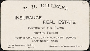 P. H. Killelea, insurance, real estate, Justice of the Peace, Notary Public