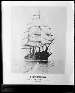 Shipping, ship Mindoro, last full rigged ship owned in Salem